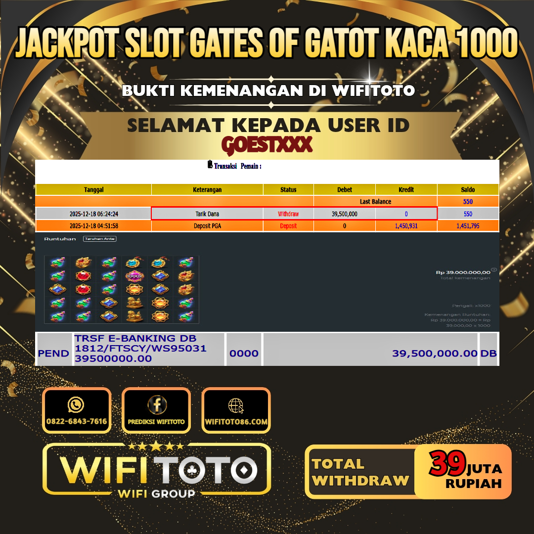 WIFITOTO JACKPOT SLOT GATES OF GATOT KACA 1000 RP.39.000.000.,-LUNAS USER ID : GOEST***	